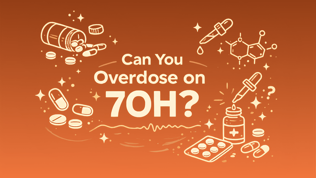 Can You Overdose on 7OH? - 7OH.com